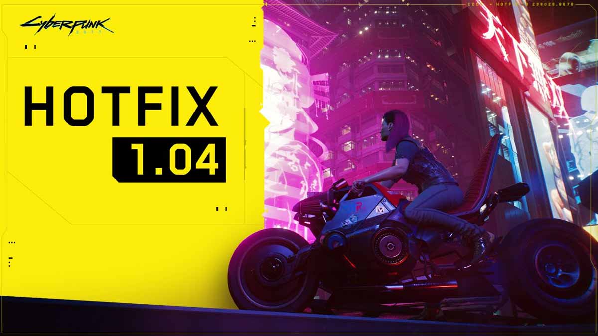 cyberpunk_2077_1_04_hotfix_details_bug_fixes_stability_121520121005